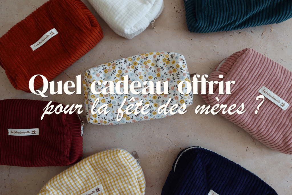 Quel cadeau offrir pour la fête des mères ? Le guide simple pour ne pas se tromper